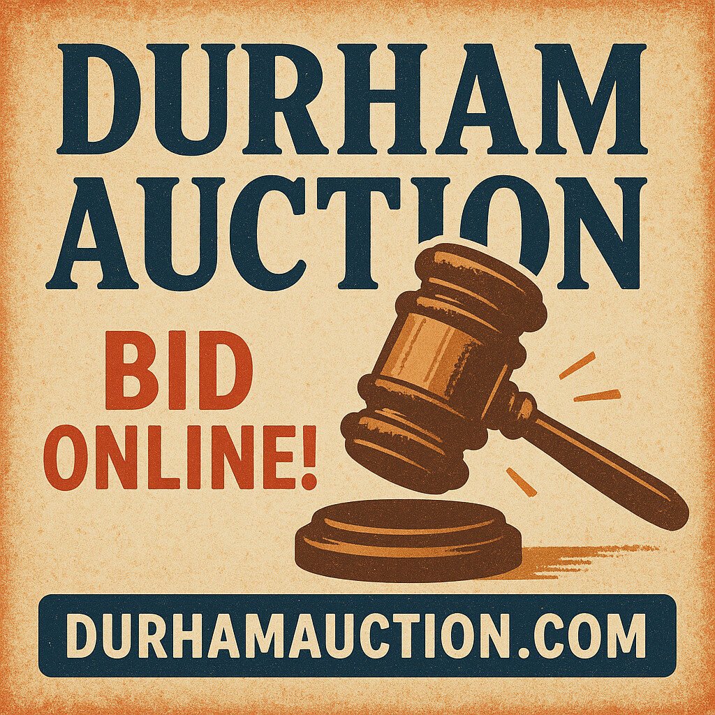 20250516 0224 durham auction ad simple compose 01jvavjmk0fc8sam5xq0v09kx7